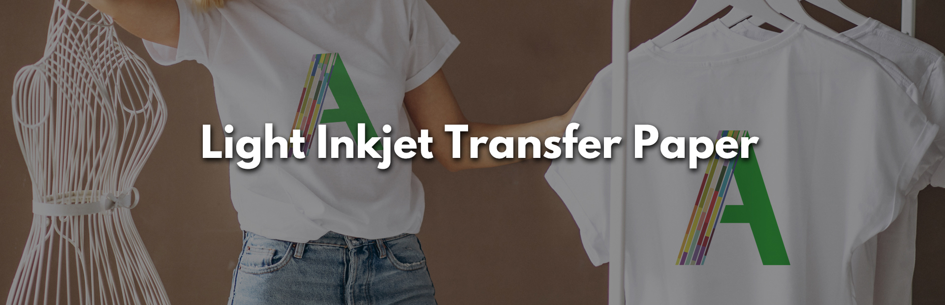 Light Inkjet Transfer Paper Banner-1